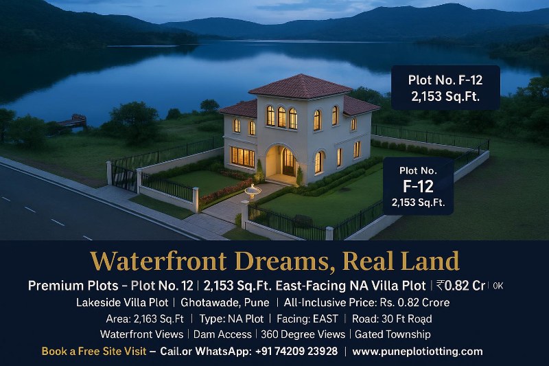 Premium Plots – Plot No. 12 | 2,153 Sq.Ft. East-Facing NA Villa Plot | ₹0.82 Cr | Ghotawade, Mulshi Pune